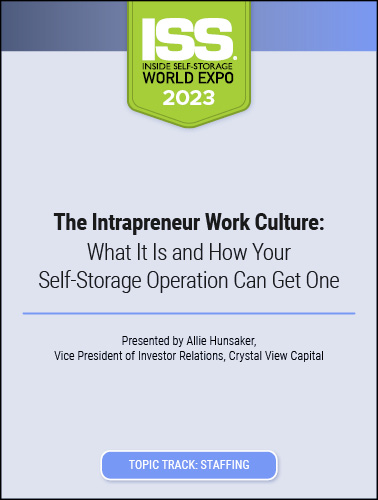 The Intrapreneur Work Culture: What It Is and How Your Self-Storage Operation Can Get One
